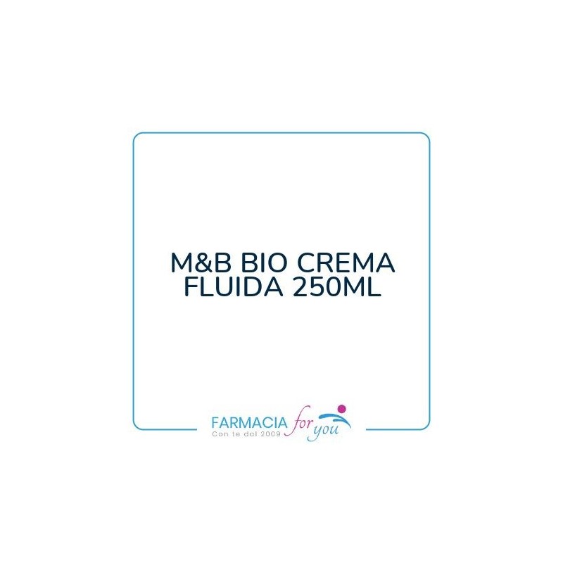 Naturetica Bielli - M&B BIO CREMA FLUIDA 250ML