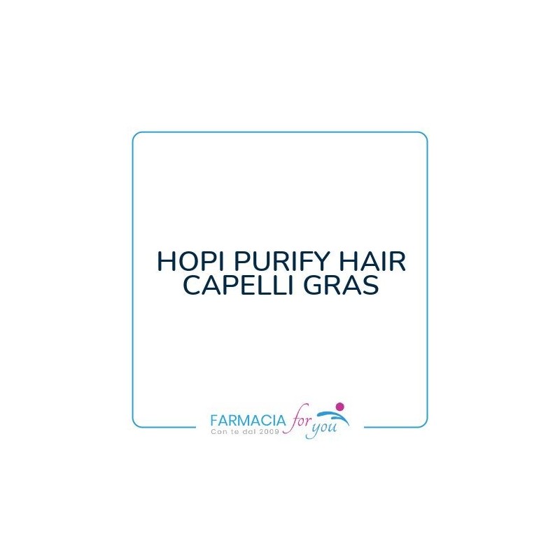 Naturetica Bielli - HOPI PURIFY HAIR CAPELLI GRAS