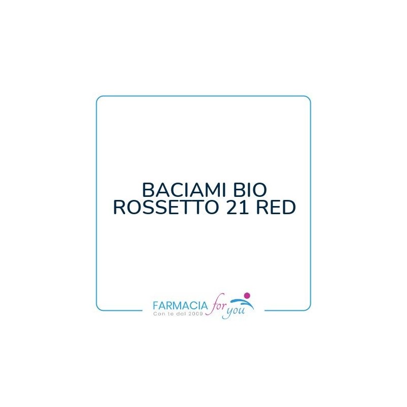 Montalto  Di Giuseppe M. - BACIAMI BIO ROSSETTO 21 RED
