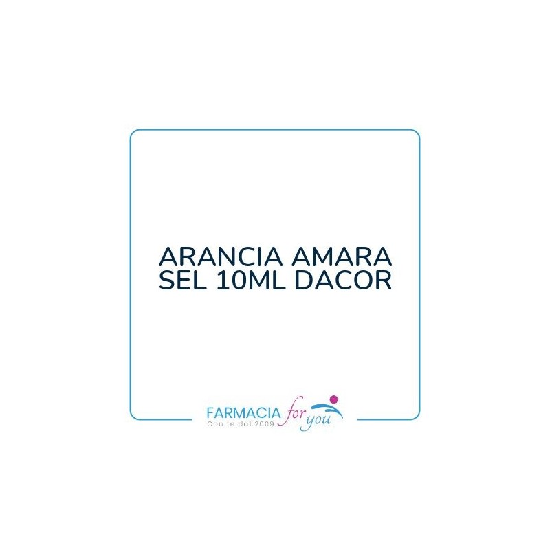 Herboris Orientis Dacor - ARANCIA AMARA SEL 10ML DACOR