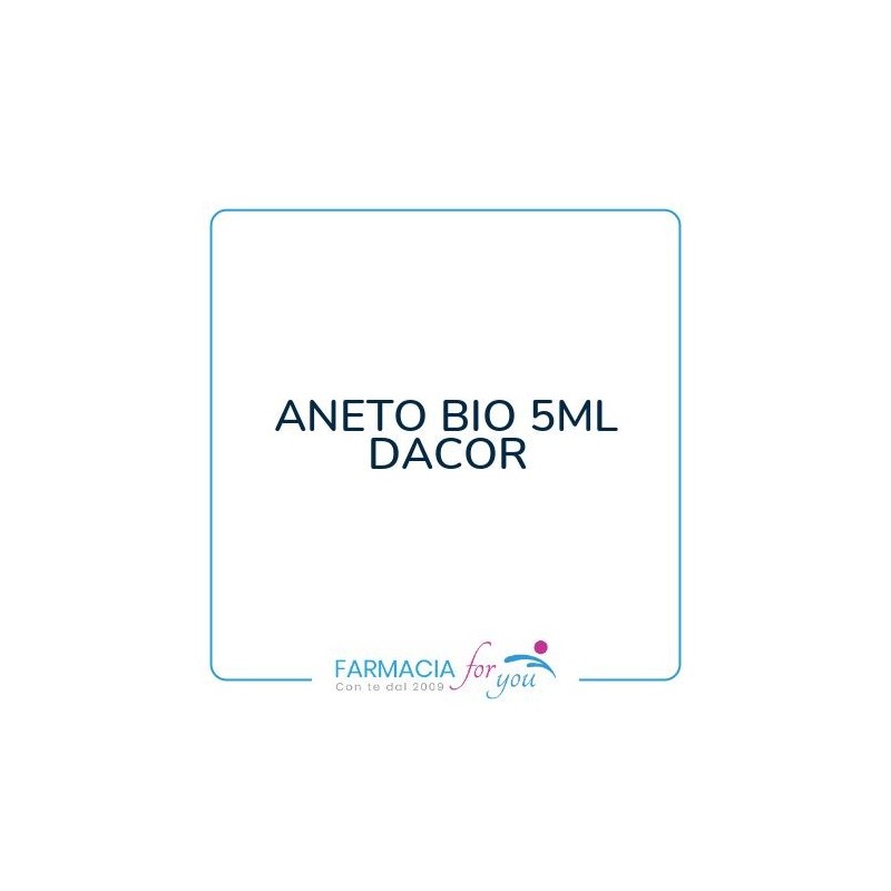 Herboris Orientis Dacor - ANETO BIO 5ML DACOR