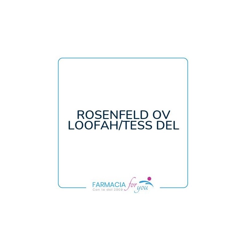 Rosenfeld srl - ROSENFELD OV LOOFAH/TESS DEL