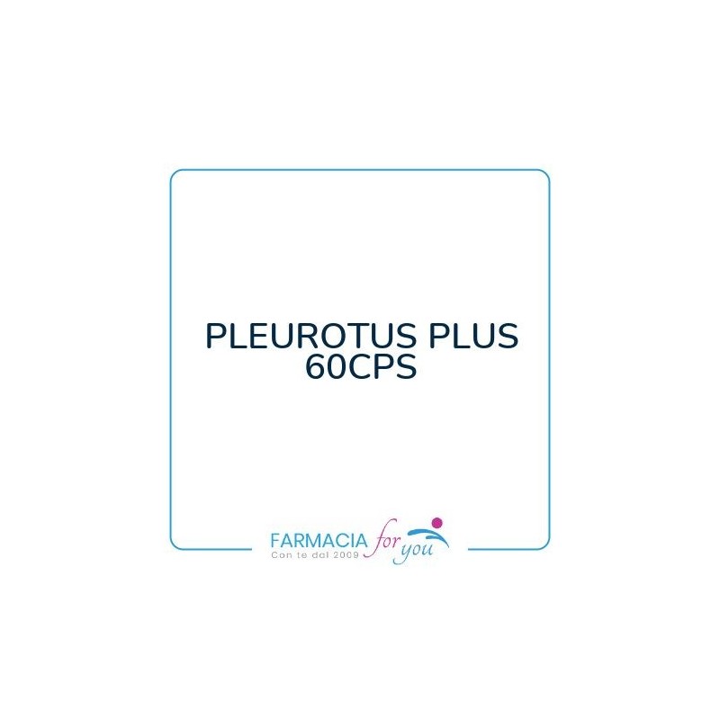 Farmacia Legnani Dr. De Zanetti - PLEUROTUS PLUS 60CPS