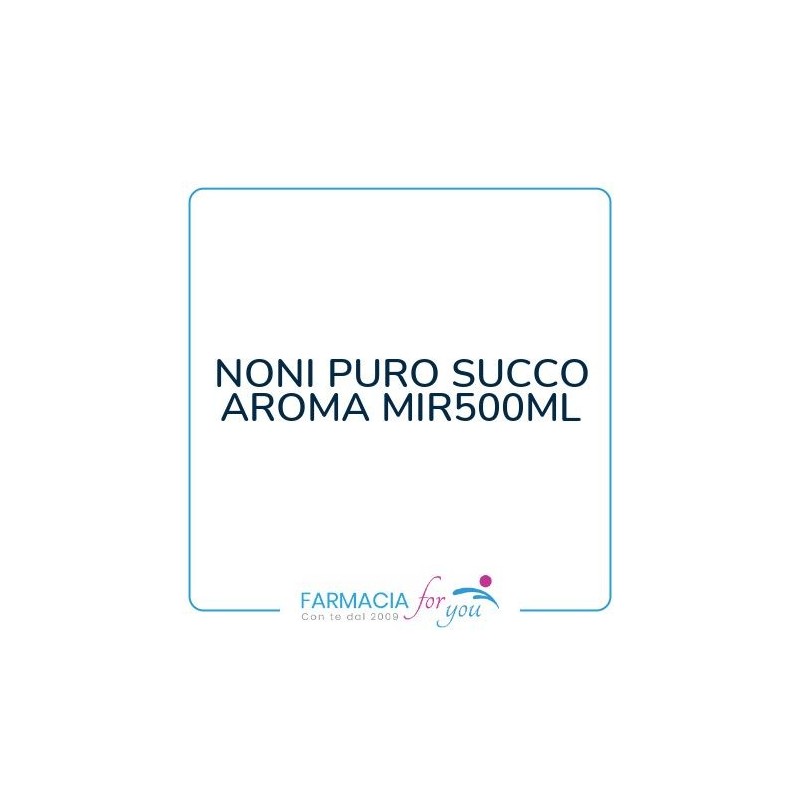 Natur-farma - NONI PURO SUCCO AROMA MIR500ML