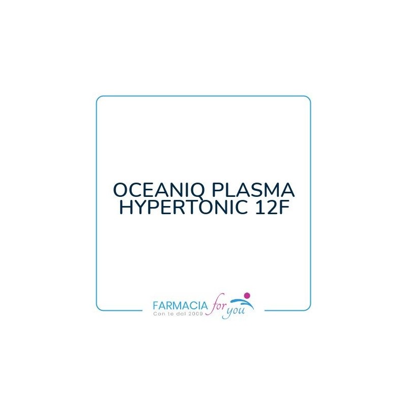 Homeofisi - OCEANIQ PLASMA HYPERTONIC 12F
