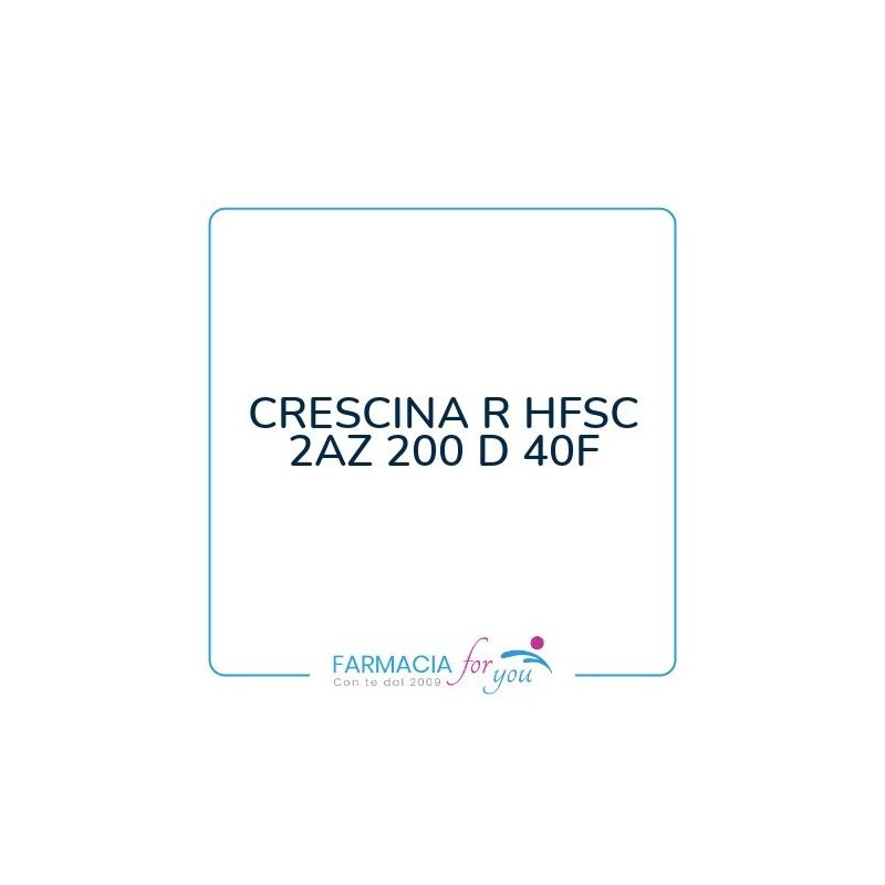CRESCINA R HFSC 2AZ 200 D 40F