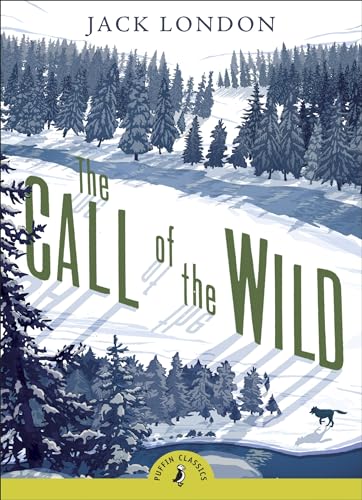 The Call Of The Wild (Puffin Classics) (English Edition)