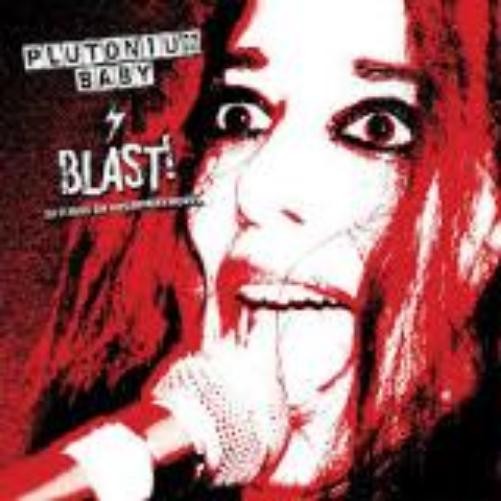 Plutonium Baby Blast! (Vinyl LP)