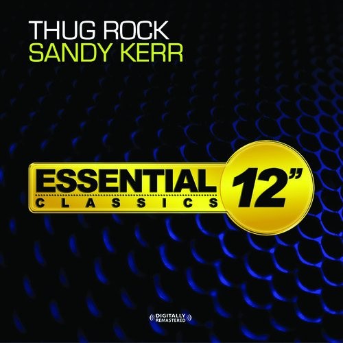 Thug Rock by Sandy Kerr