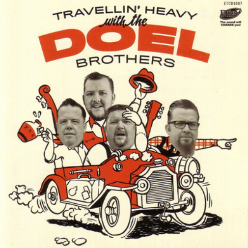 The Doel Brothers Travellin' Heaby With the Doel Brothers (Vinyl LP)