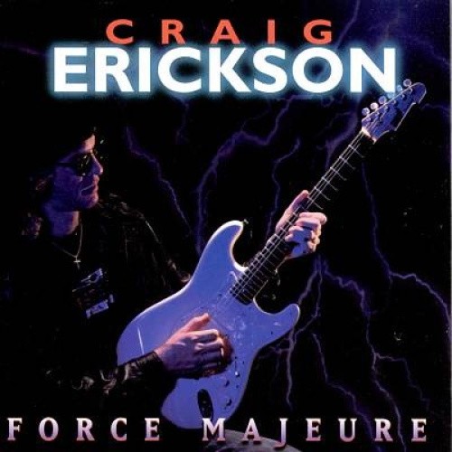 FORCE MAJEURE by ERICKSON, CRAIG