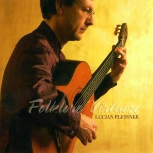 Lucian Plessner Folklore Virtuoso