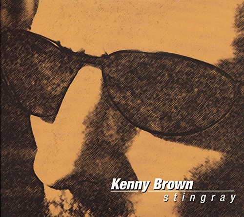 Stingray * by Kenny Brown