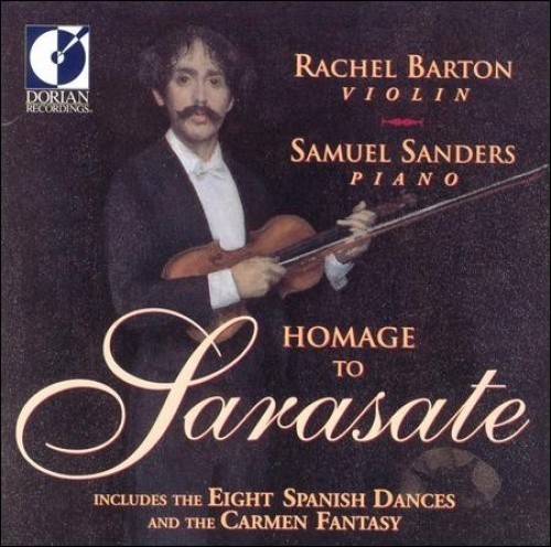 Homage to Sarasate by Rachel Barton