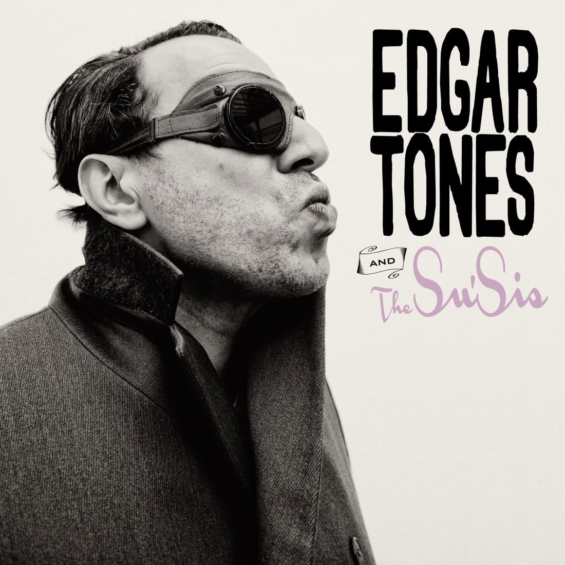 Edgar an the Susis Edgar Tones and the Susis (CD)