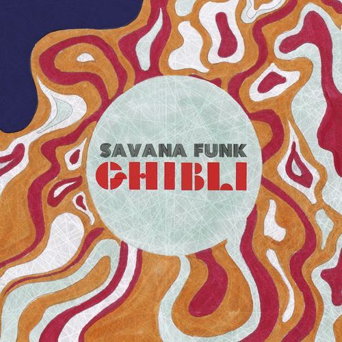 Vinile Nuovo - Savana Funk - Ghibli  - Garrincha Go Go