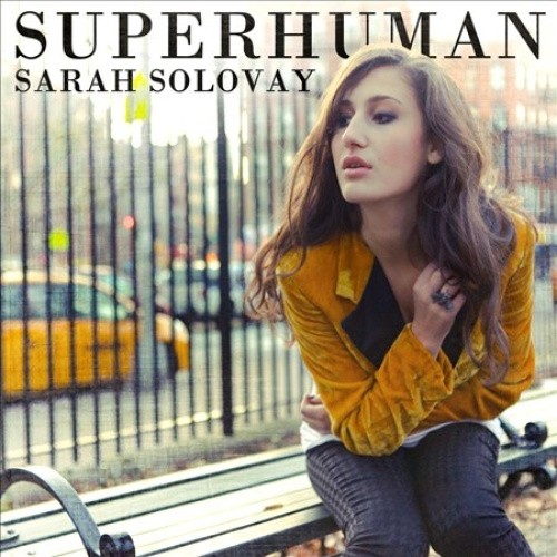 Superhuman EP [EP] [Slipcase] by Sarah Solovay