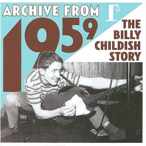 Archive from 1959: The Billy Childish Story [Digipak] by Childish Billy