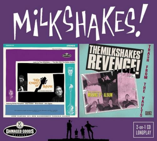 The Milkshakes Thee Knights of Trashe/The Milkshakes Revenge! (CD) Album