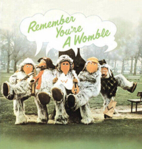 Remember You're a Womble by WOMBLES