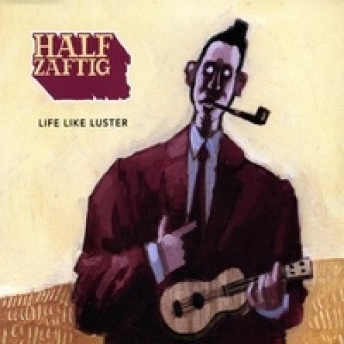 Life Like Luster by Half Zaftig