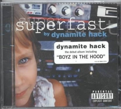 Superfast by Dynamite Hack