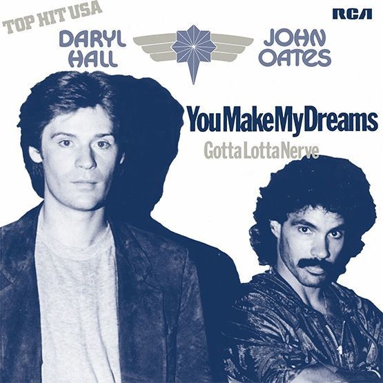 Hall & Oates You Make My Dreams Come True/Gotta Love Nerve (RSD 2021) (Vinyl LP)