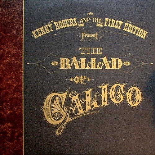 Pieces of Calico Silver by Kenny Rogers & the First Edition
