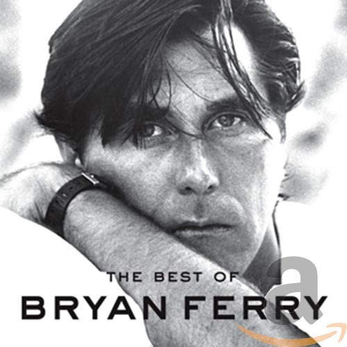Best of Bryan Ferry-Special Edition by FERRY,BRYAN