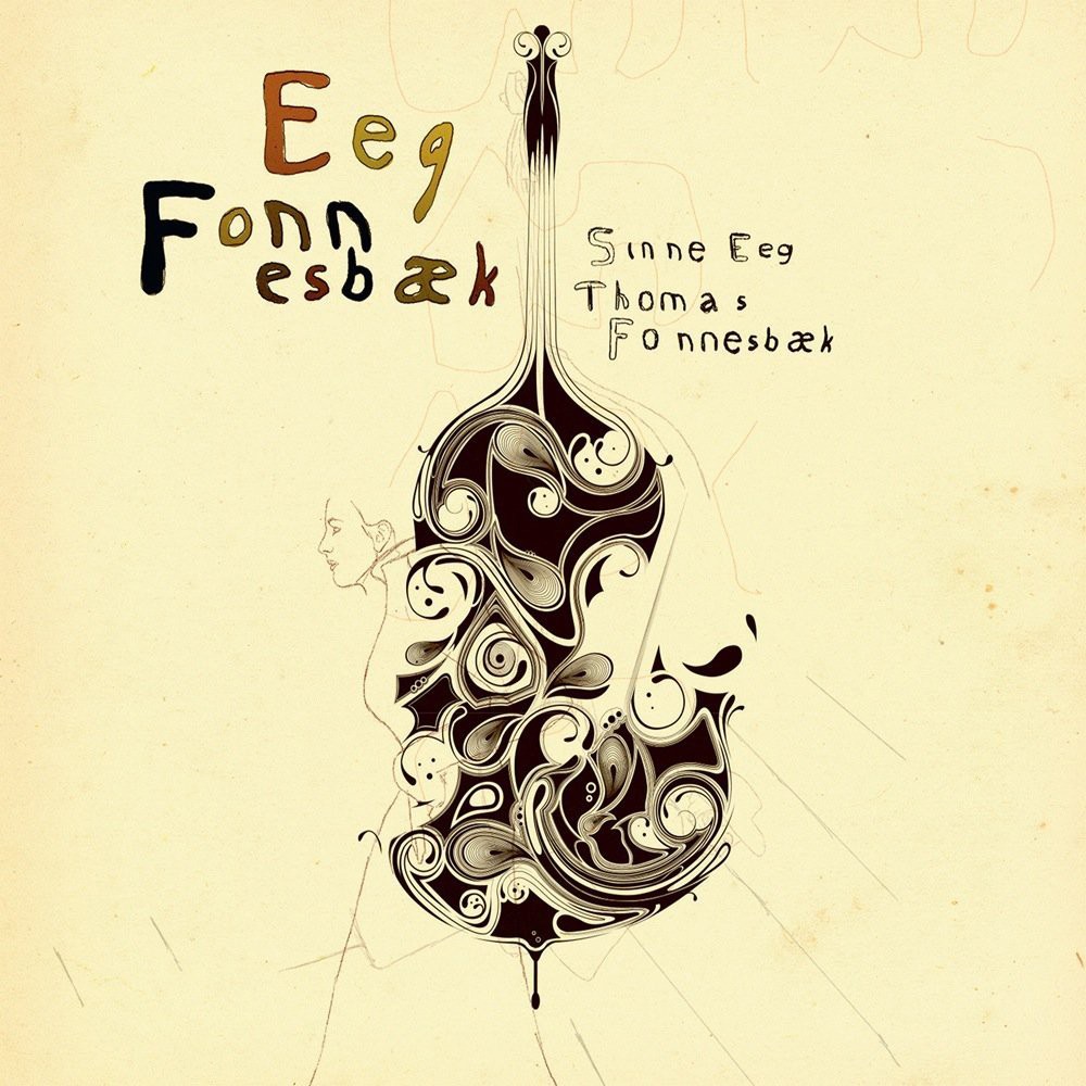 Sinne Eeg/Thomas Fonnesbaek Eeg Fonesbaek (CD) Album