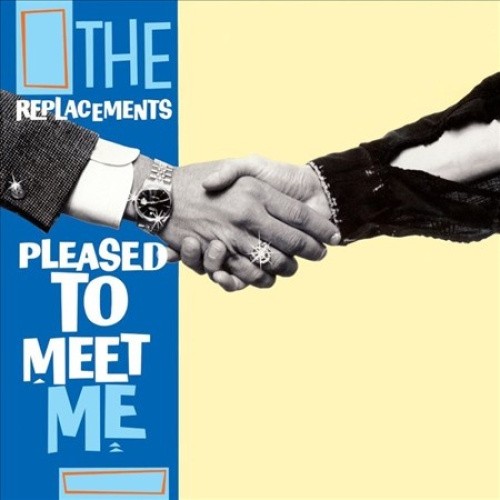 Please To Meet Me (Vinyl) by The Replacements