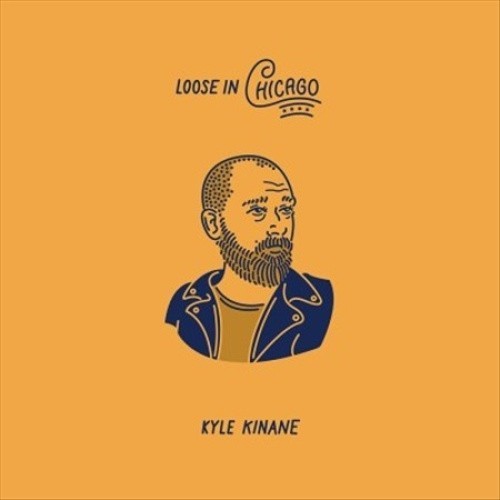Loose in Chicago * by Kyle Kinane