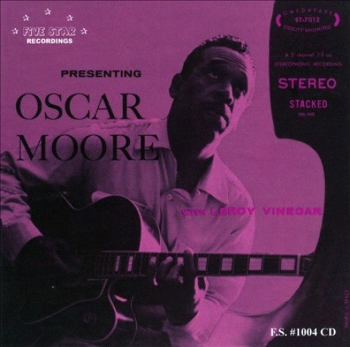 Presenting Oscar Moore by Oscar Moore