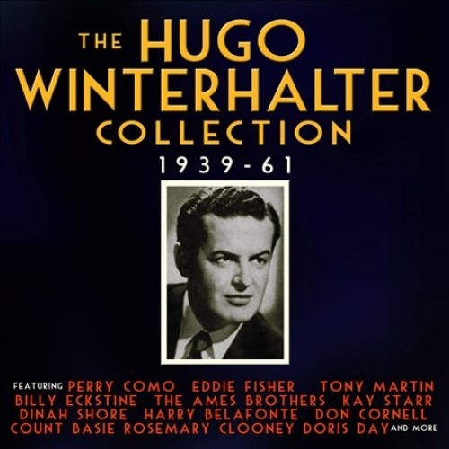 The Hugo Winterhalter Collection: 1939-61 [Box] by Hugo Winterhalter