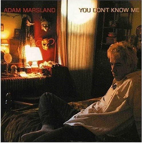 Adam Marsland You Don't Know Me (CD)