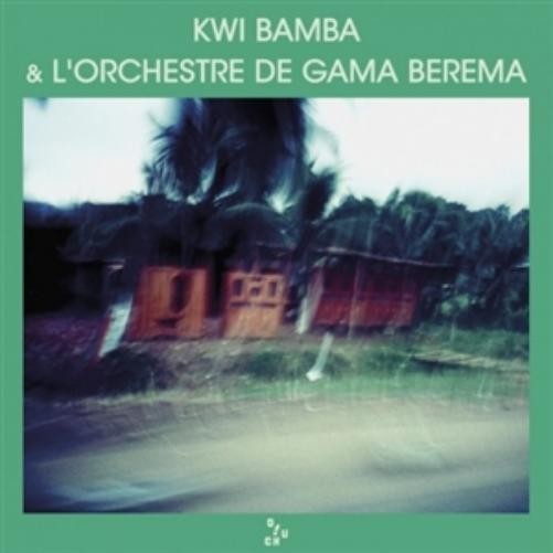 Kwi Bamba & L'Orchestre De Gama Berema (Vinyl LP)
