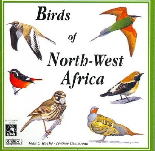 Sounds of Nature: Birds of North-West Africa by The Sounds Of Nature