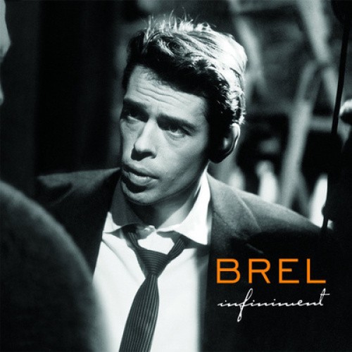 Infiniment [LP] by Jacques Brel