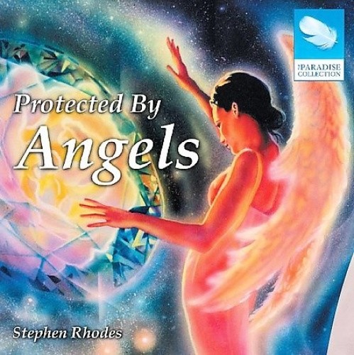 Protected by Angels by Stephen Rhodes