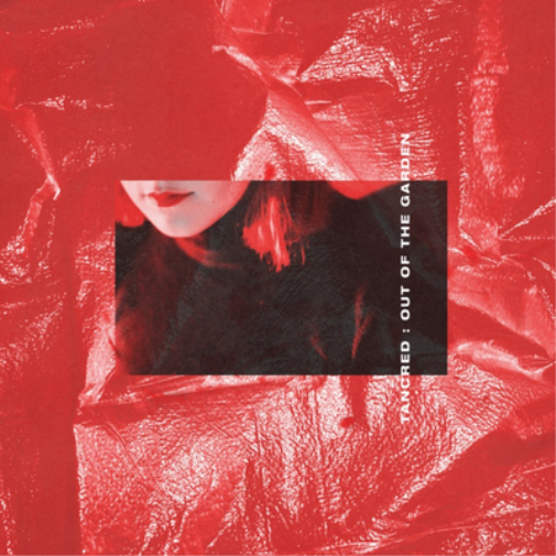 Tancred Out of the Garden (Vinyl LP) 12" Album