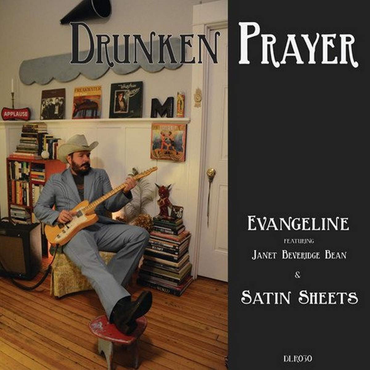 Drunken Prayer Evangeline / Satin Sheets (Vinyl LP)