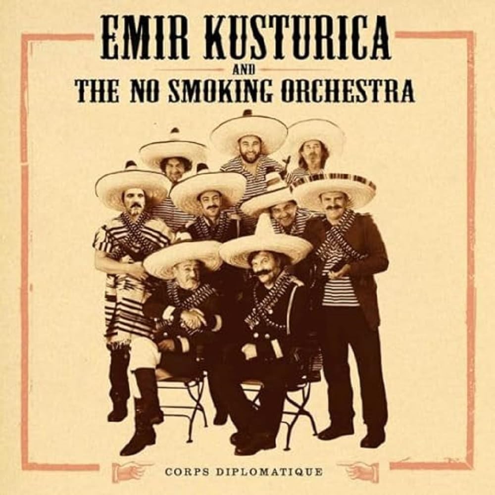 KUSTURICA, EMIR CORPS DIPLOMATIQUE (CD)