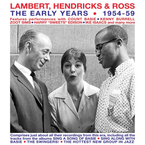 Early Years: 1954-59 by LAMBERT,HENDRICKS & ROSS