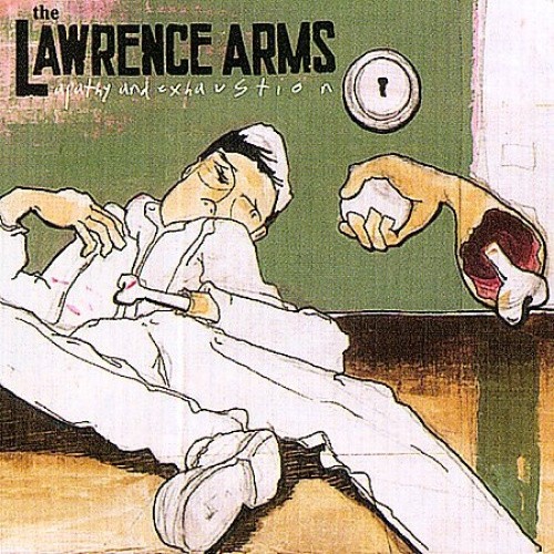 Apathy and Exhaustion by The Lawrence Arms