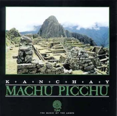 Machu Picchu by Kanchay