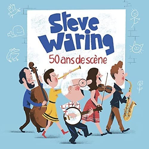 Steve Waring - 50 Ans De Scene CD NUOVO