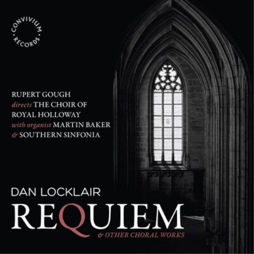 Dan Locklair Dan Locklair: Requiem & Other Choral Works (CD) Album