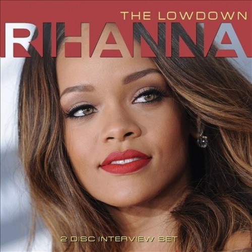 The Lowdown [Box] by Rihanna