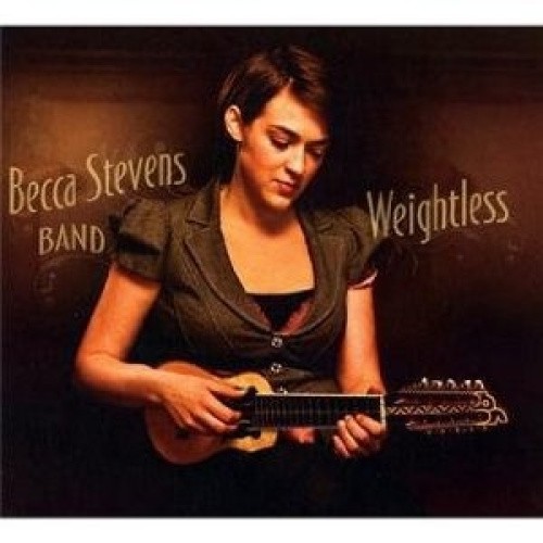 Weightless by STEVENS,BECCA BAND