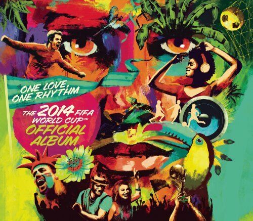 One Love, One Rhythm - Fifa World Cup 2014 - The Official Album CD SONY MUSIC